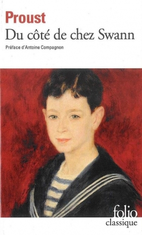 Du cote de chez Swann - Proust<br />