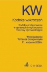 Kodeks wykroczeń Wydanie 11 2008 Grzegorczyk Tomasz