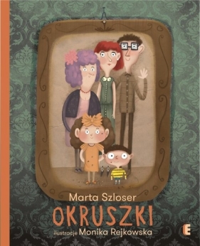 Okruszki - Marta Szloser, Monika Rejkowska