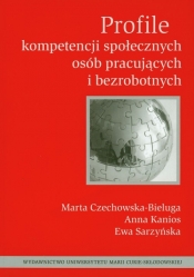 Profile kompetencji społecznych osób pracujących i bezrobotnych
