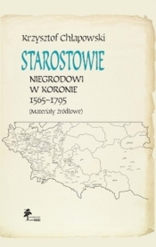 Starostowie - Chłapowski Krzysztof