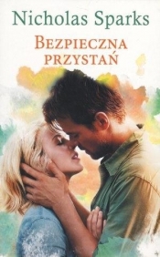Bezpieczna przystań pocket - Nicholas Sparks