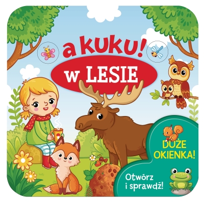 A kuku! W lesie. Otwórz i sprawdź!