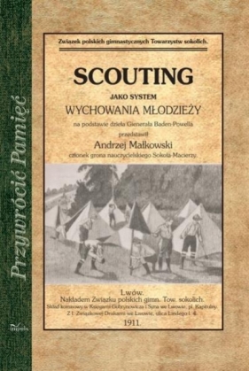 Scouting jako system wychowania młodzieży - Andrzej Małkowski