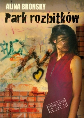 Park rozbitków - Alina Bronsky