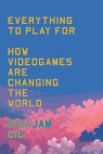 Everything to play for. How videogames are changing the world wer. angielska Marijam Did