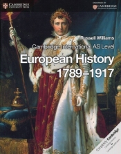 Cambridge International AS Level European History 1789-1917