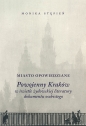 Miasto opowiedziane - Monika Stępień