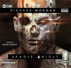 Upadłe anioły (Audiobook) - Richard Morgan