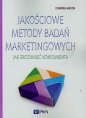 Jakościowe metody badań marketingowych - Dominika Maison