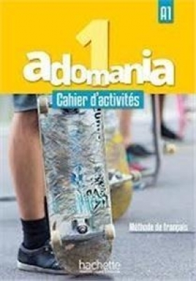 Adomania 1 ćwiczenia + CD - Corina Brillant, Sophie Erlich, Celine Himber