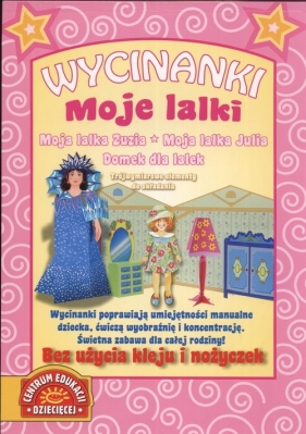 Wycinanki. Moje lalki - Maria Szarf, Małgorzata Krzyżanek