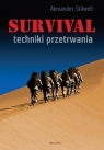 Survival techniki przetrwania Alexander Stilwell