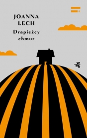 Drapieżcy chmur - Joanna Lech