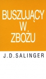 Buszujący w zbożu (OT) J.D. Salinger