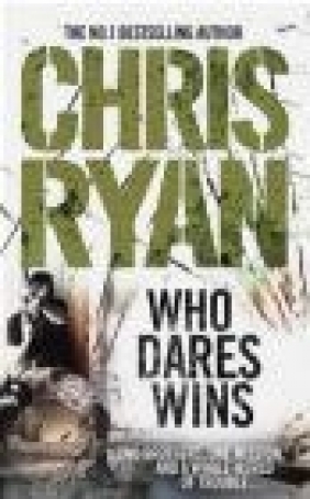 Who Dares Wins  Ryan Chris