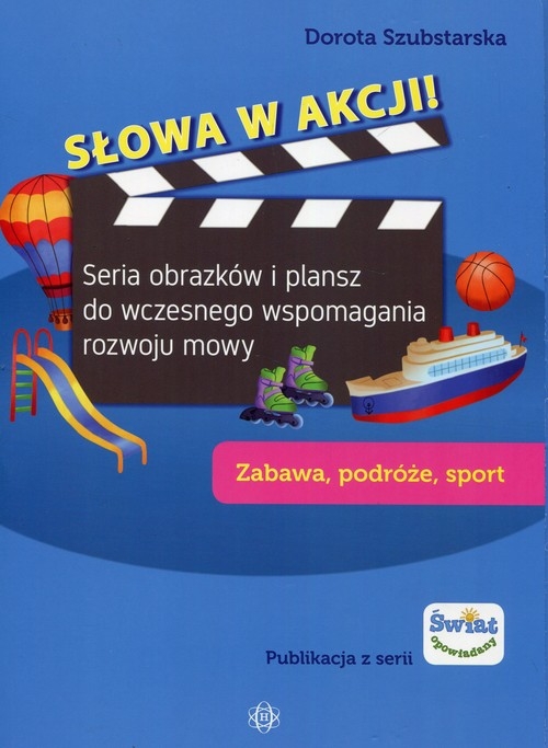 Słowa w akcji Zabawa podróże sport