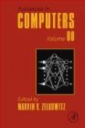 Advances in Computers: Volume 80 Marvin Zelkowitz