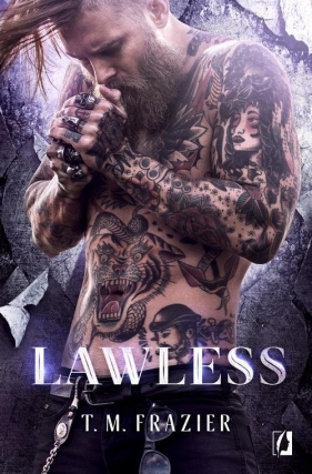 King Tom 3 Lawless - Frazier T. M.