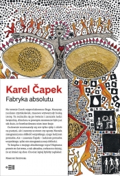 Fabryka absolutu - Karel Čapek