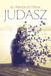 Judasz - Arkadiusz Paśnik