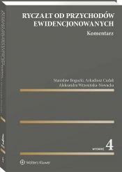 Ryczałt od przychodów ewidencjonowanych. Komentarz - Stanisław Bogucki, Arkadiusz Cudak, Aleksandra Wrzesińska-Nowacka