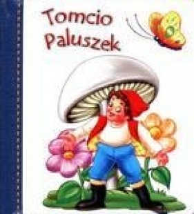 Tomcio Paluszek - Katarzyna Dmowska