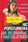 Nić porozumienia Jak rozmawiać z nastolatkiem Ellie Jelly