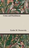 Crime and Punishment Dostoevsky Fyodor Mikhailovich