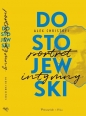 Dostojewski. Portret intymny - Alex Christofi