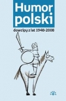 Humor polskidowcipy z lat 1948-2008