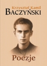 Poezje Baczyński Krzysztof Kamil