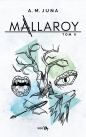 Mallaroy. Tom 2 - A.M. Juna