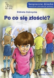 Po co się złościć - Elżbieta Zubrzycka