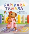  Kapibara Tamara. Idzie do przedszkola
