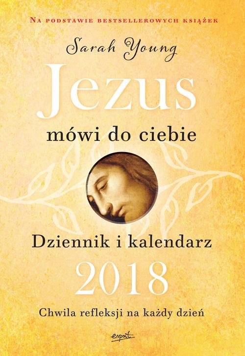 Jezus mówi do ciebie Dziennik i kalendarz 2018