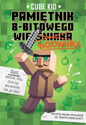 Pamiętnik 8-bitowego wojownika Tom 1 (Uszkodzona okładka) - Cube Kid