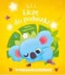 3, 2, 1 Liczę do poduszki - Dzikie zwierzątka Opracowanie zbiorowe