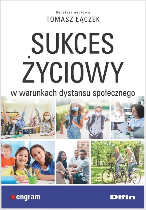 Sukces życiowy w warunkach dystansu społecznego