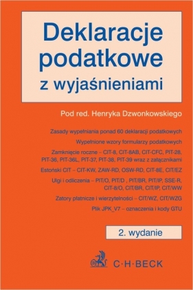 Deklaracje podatkowe z wyjaśnieniami - Henryk Dzwonkowski