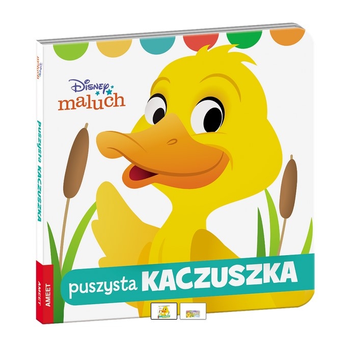 Disney maluch. Puszysta kaczuszka.