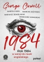 1984. - Marcin Jażyński, Grzegorz Komerski, Dariusz Jemielniak, Marta Fihel, George Orwell