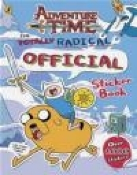 Adventure Time: The Totally Radical Official Sticker Book
