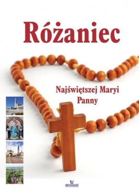 Różaniec Najświętszej Maryi Panny - Stefaniak Piotr