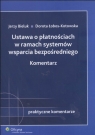 Ustawa o płatnościach w ramach systemów wsparcia bezpośredniego