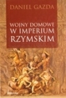 Wojny domowe w Imperium Rzymskim Gazda Daniel
