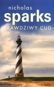 Prawdziwy cud - Nicholas Sparks