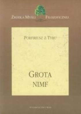Grota Nimf - Porfiriusz z Tyru<br />
