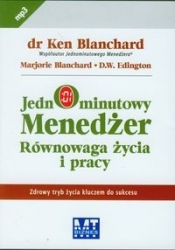 Jednominutowy Menedżer Równowaga życia i pracy (Audiobook)
