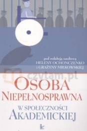 Osoba niepełnosprawna w społeczności akademickiej - <br />